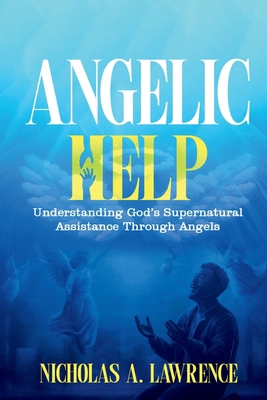 Angelic Help B0GYYWJPGN Book Cover