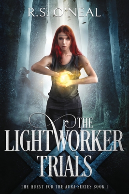 The Lightworker Trials 0995447322 Book Cover