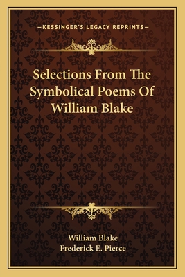 Selections From The Symbolical Poems Of William... 1163586404 Book Cover