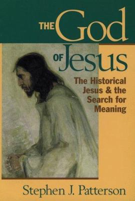 God of Jesus: The Historical Jesus and the Sear... B0082M55DA Book Cover