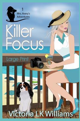 Killer Focus 1071444999 Book Cover