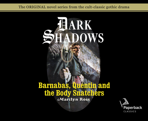 Barnabas, Quentin and the Body Snatchers (Libra... 1631085131 Book Cover