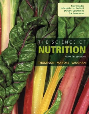 The Science of Nutrition 0134175093 Book Cover