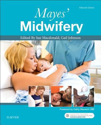 Mayes' Midwifery 0702062111 Book Cover