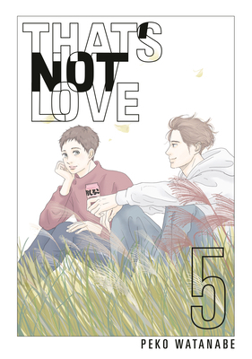 That's Not Love 5 B0GYN76P2Q Book Cover