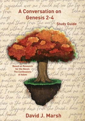 A Conversation on Genesis 2-4: Study Guide B08L82BQLJ Book Cover