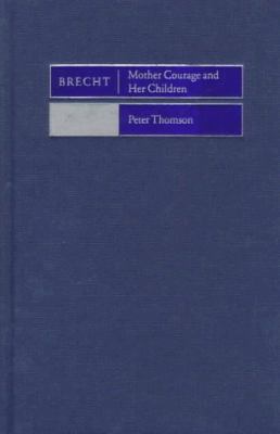 Brecht: Mother Courage and her Children (Plays ... 0521454042 Book Cover