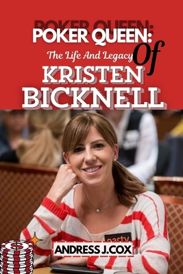 Poker Queen: The Life and Legacy of Kristen Bic...            Book Cover