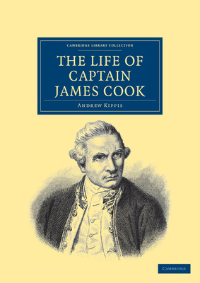 The Life of Captain James Cook 1108044018 Book Cover