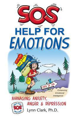 SOS Help for Emotions: Managing Anxiety, Anger,... 0935111085 Book Cover