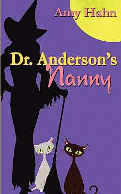 Dr. Anderson's Nanny 1601546904 Book Cover