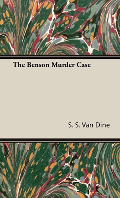 The Benson Murder Case 1406701599 Book Cover