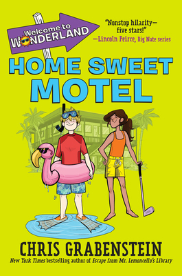 Welcome to Wonderland #1: Home Sweet Motel 0553536036 Book Cover