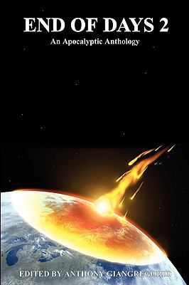 End of Days 2: An Apocalyptic Anthology 193545837X Book Cover