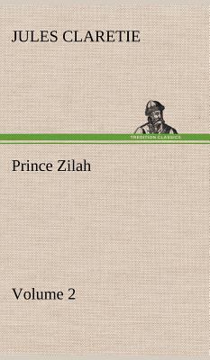 Prince Zilah - Volume 2 3849158055 Book Cover