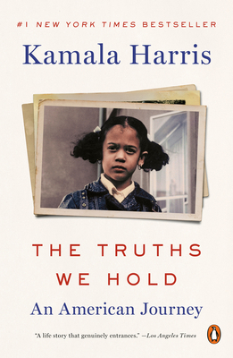 The Truths We Hold: An American Journey 0525560734 Book Cover