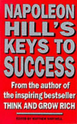 Napoleon Hill's Keys to Success 0749914866 Book Cover