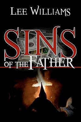 Sins of the Father 0615461239 Book Cover