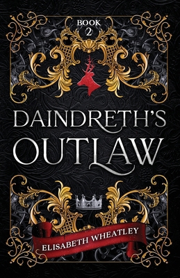 Daindreth's Outlaw B09WQF6766 Book Cover