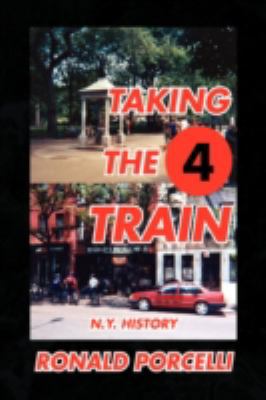 Taking The 4 Train 1436359287 Book Cover