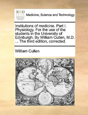 Institutions of Medicine. Part I. Physiology. f... 1170004784 Book Cover