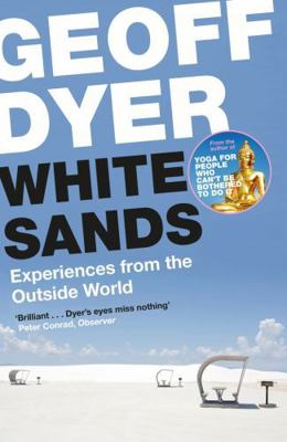 White Sands: Experiences from the Outside World 1782117423 Book Cover