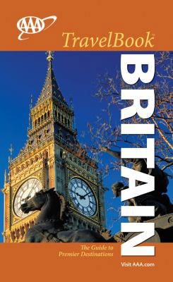 AAA Britain Travelbook: The Guide to Premier De... 1595082530 Book Cover