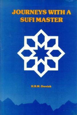 Journeys with a Sufi Master B000J3XBK4 Book Cover