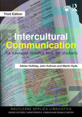 Intercultural Communication: An Advanced Resour... 1138183636 Book Cover