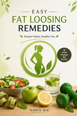 Easy Fat Loosing Remedies B0H29NLJY2 Book Cover