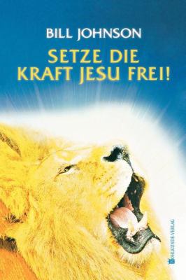 Release the Power of Jesus (German) [German] 3981172558 Book Cover