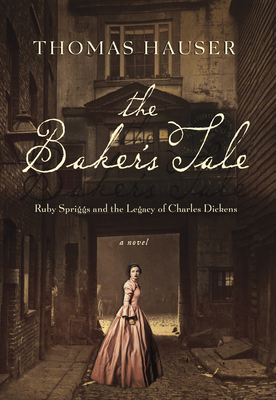 The Baker's Tale: Ruby Spriggs and the Legacy o... 1619025981 Book Cover