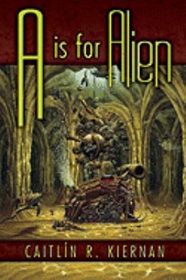 A is for Alien 1596062096 Book Cover