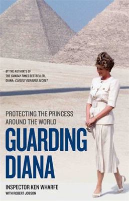 Guarding Diana: Protecting the Princess Around ... 1786069091 Book Cover