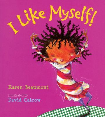 I Like Myself! 0439799058 Book Cover