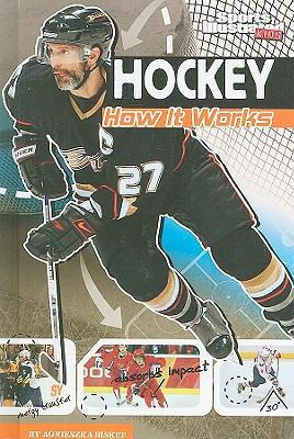 Hockey: How It Works 1429640235 Book Cover