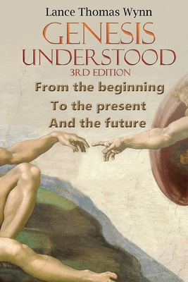 Genesis Understood: (3rd Edition) 1778830870 Book Cover