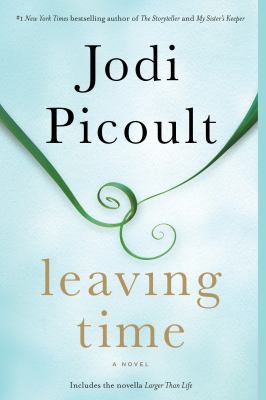 Leaving Time (with bonus novella Larger Than Li... 0345544935 Book Cover