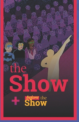 The Show B0GXSW6SDC Book Cover