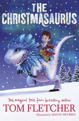 The Christmasaurus 0141373342 Book Cover