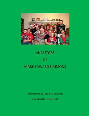 Ancestors of Mark Gregory Simmons 1979806454 Book Cover