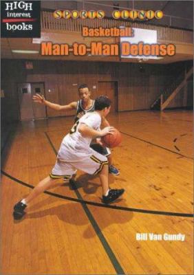 Basketball: Man-To-Man Defense 0516235621 Book Cover