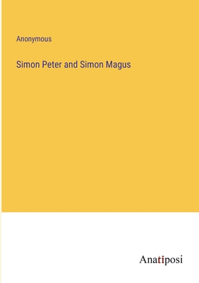 Simon Peter and Simon Magus 3382104245 Book Cover