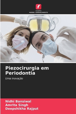 Piezocirurgia em Periodontia [Portuguese] 6207708105 Book Cover