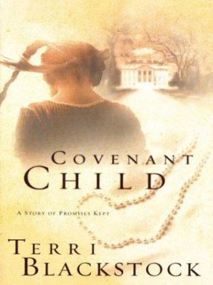 Covenant Child [Large Print] 0786256079 Book Cover