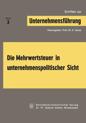 Die Mehrwertsteuer in Unternehmenspolitischer S... [German] 3663002748 Book Cover