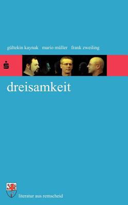 Dreisamkeit [German] 3833404965 Book Cover
