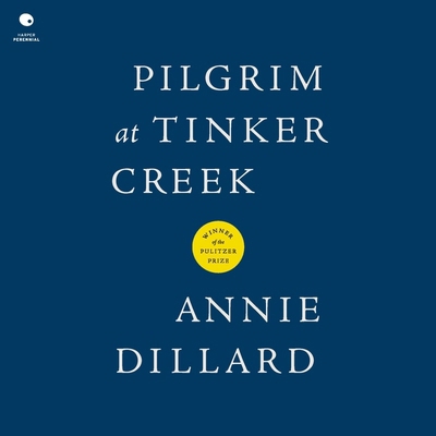 Pilgrim at Tinker Creek            Book Cover