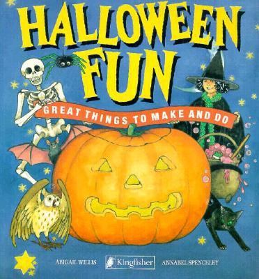 Halloween Fun: Great Things to Make and Do 1856978648 Book Cover