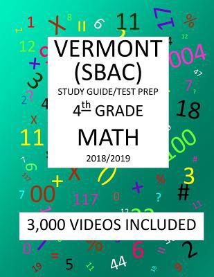 4th Grade VERMONT SBAC, 2019 MATH, Test Prep: 4... 1727348478 Book Cover